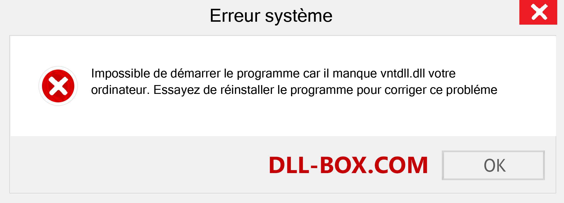 Le fichier vntdll.dll est manquant ?. Télécharger pour Windows 7, 8, 10 - Correction de l'erreur manquante vntdll dll sur Windows, photos, images